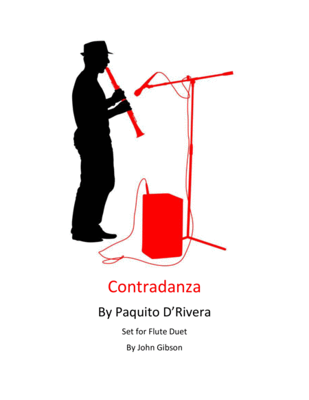 Contradanza By Paquito D Rivera Set For Flute Duet Sheet Music