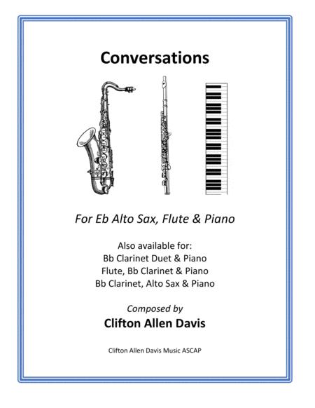 Conversations For Flute Eb Alto Saxophone Piano Composed By Clifton Davis Ascap Sheet Music