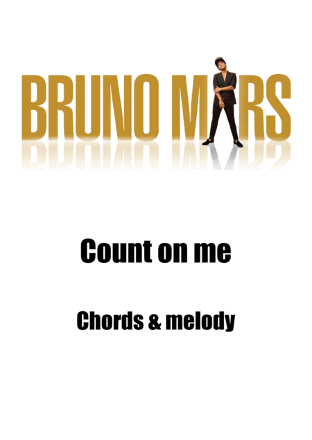 Free Sheet Music Count On Me Chords And Melody