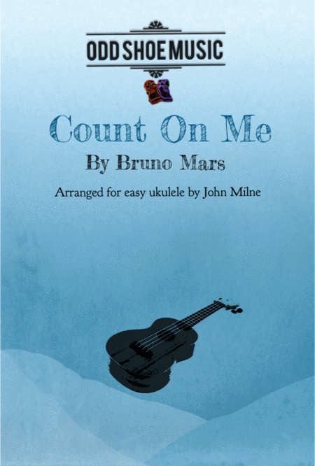 Free Sheet Music Count On Me For Easy Ukulele And Voice