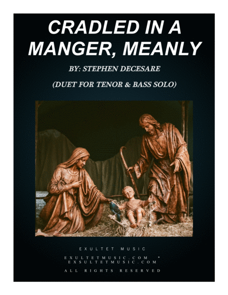 Cradled In A Manger Meanly Duet For Tenor Bass Solo Sheet Music