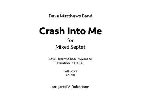 Crash Into Me Septet Full Score Sheet Music