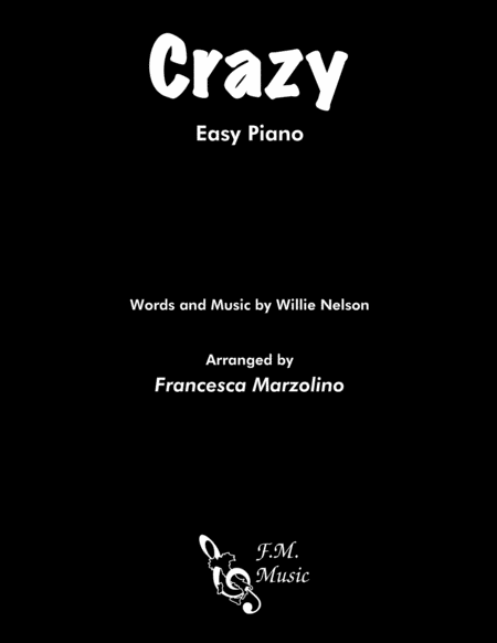 Crazy Easy Piano Sheet Music