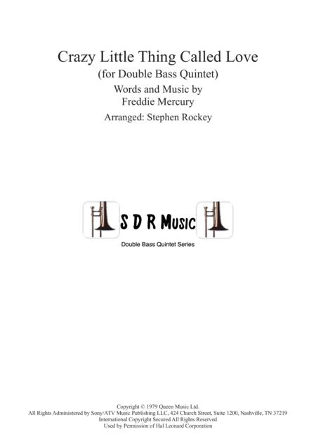 Crazy Little Thing Called Love For Double Bass Quintet Sheet Music