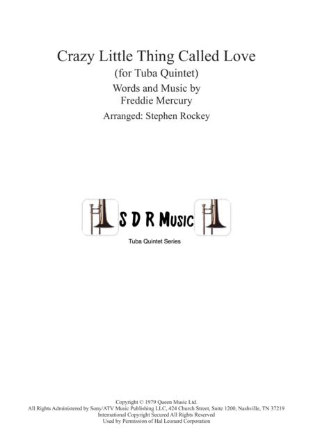 Crazy Little Thing Called Love For Symphonic Tuba Quintet Sheet Music