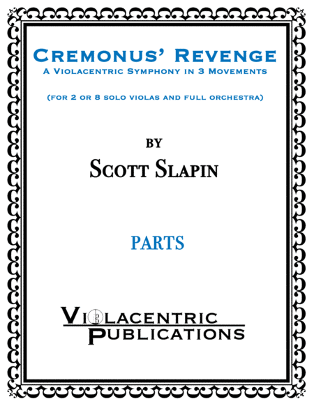 Free Sheet Music Cremonus Revenge Parts A Violacentric Symphony In 3 Movements