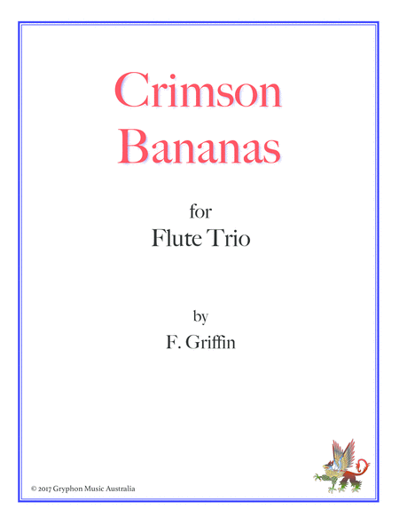 Crimson Bananas For Flute Trio Sheet Music