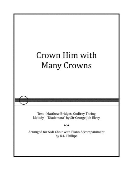 Crown Him With Many Crowns Sab Choir With Piano Accompaniment Sheet Music