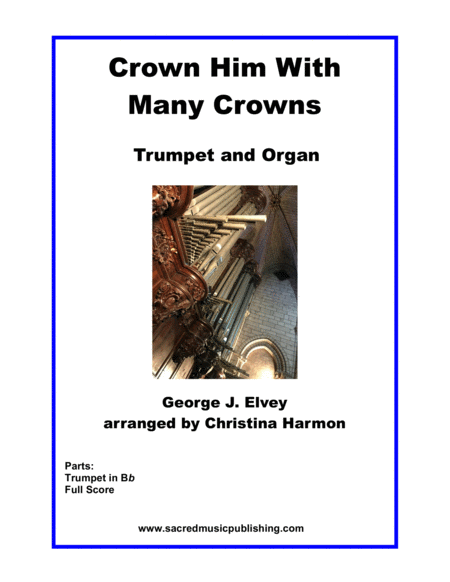 Crown Him With Many Crowns Trumpet And Organ Sheet Music