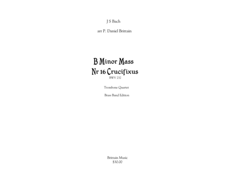 Free Sheet Music Crucifixus From B Minor Mass Brass Band Edition