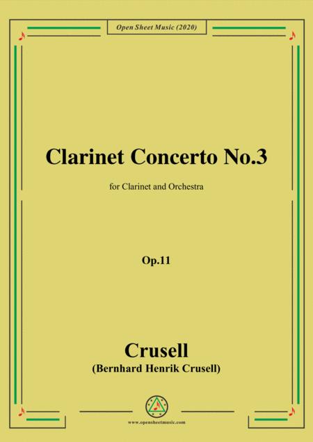 Crusell Clarinet Concerto No 3 Op 11 For Clarinet And Orchestra Sheet Music