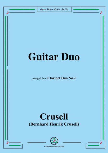 Crusell Guitar Duo Arranged From Clarinet Duo No 2 Sheet Music