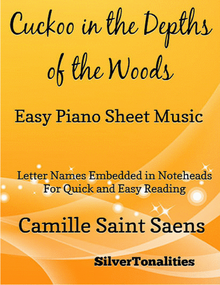 Cuckoo In The Depths Of The Woods Carnival Of The Animals Easy Piano Sheet Music Sheet Music