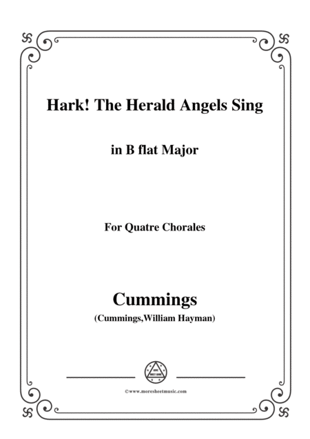 Cummings Hark The Herald Angels Sing In B Flat Major For Quatre Chorales Sheet Music