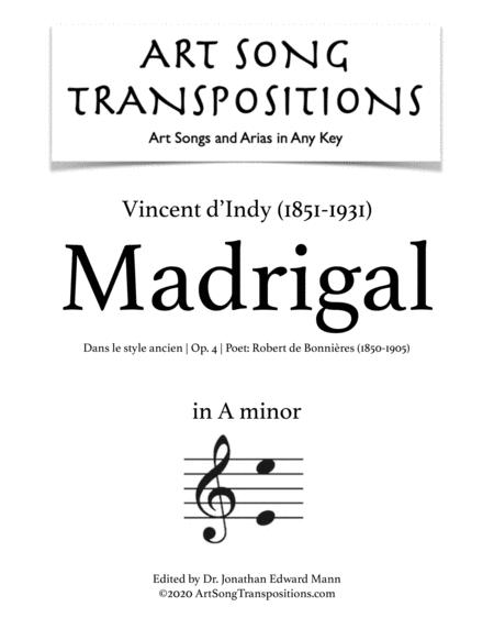 D Indy Madrigal Transposed To A Minor Sheet Music