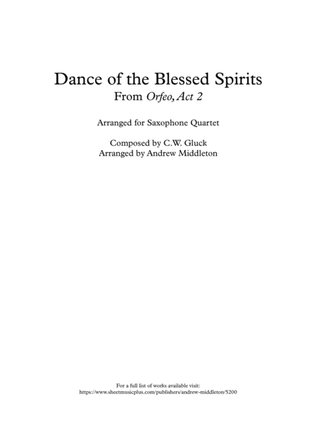 Dance Of The Blessed Spirits Arranged For Saxophone Quartet Sheet Music