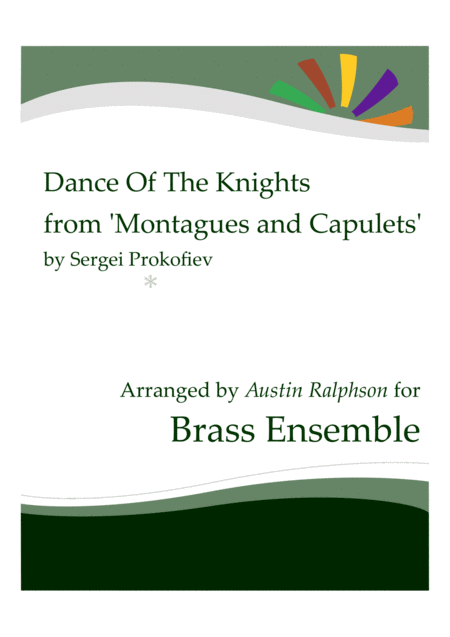 Free Sheet Music Dance Of The Knights From Montagues And Capulets Brass Ensemble