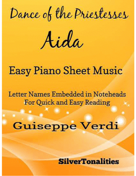 Dance Of The Priestesses Aida Easy Piano Sheet Music Sheet Music