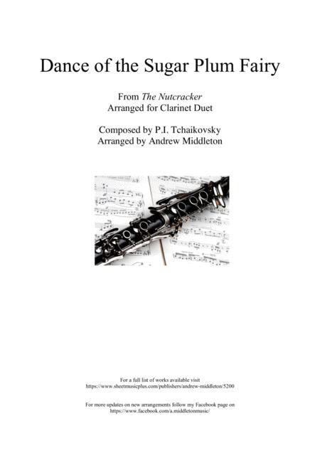 Free Sheet Music Dance Of The Sugar Plum Fairy Arranged For Clarinet Duet