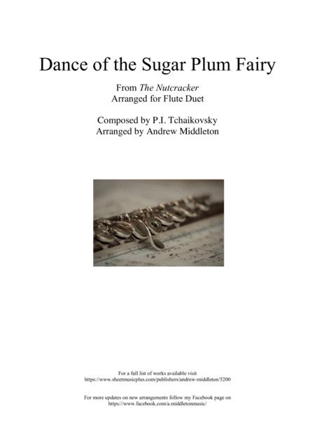 Free Sheet Music Dance Of The Sugar Plum Fairy Arranged For Flute Duet