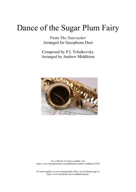 Free Sheet Music Dance Of The Sugar Plum Fairy Arranged For Saxophone Duet