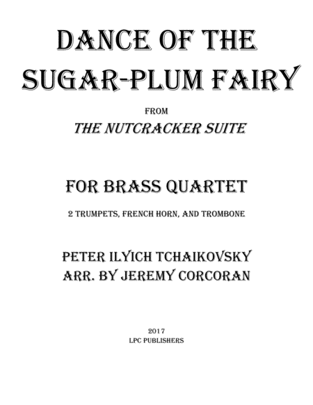 Free Sheet Music Dance Of The Sugar Plum Fairy For Brass Quartet