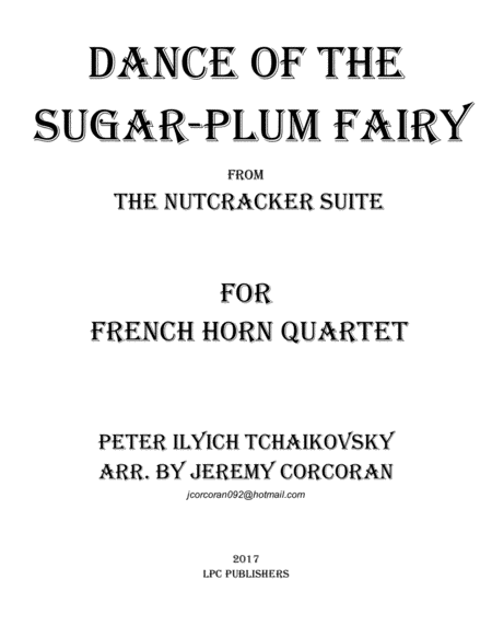 Dance Of The Sugar Plum Fairy For French Horn Quartet Sheet Music