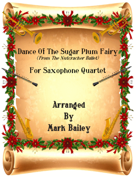 Free Sheet Music Dance Of The Sugar Plum Fairy Saxophone Quartet