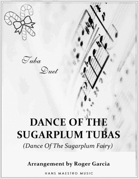 Free Sheet Music Dance Of The Sugarplum Tubas