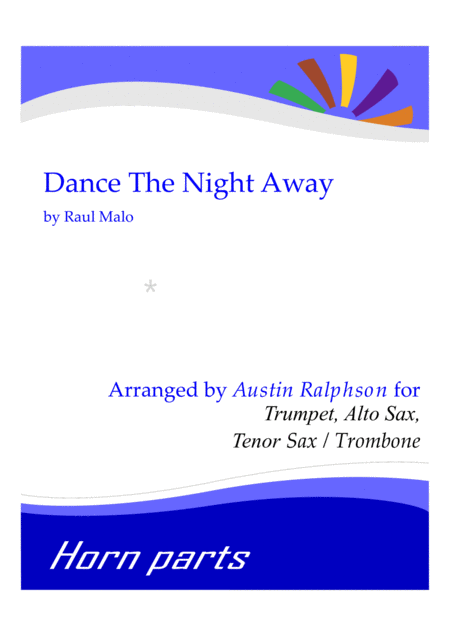 Free Sheet Music Dance The Night Away Horn Parts