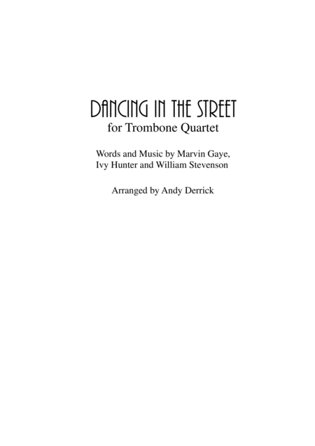 Dancing In The Street For Trombone Quartet Sheet Music