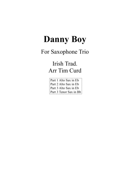 Free Sheet Music Danny Boy For Saxophone Trio