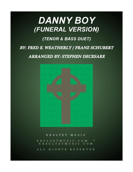 Free Sheet Music Danny Boy Funeral Version Duet For Tenor And Bass Solo