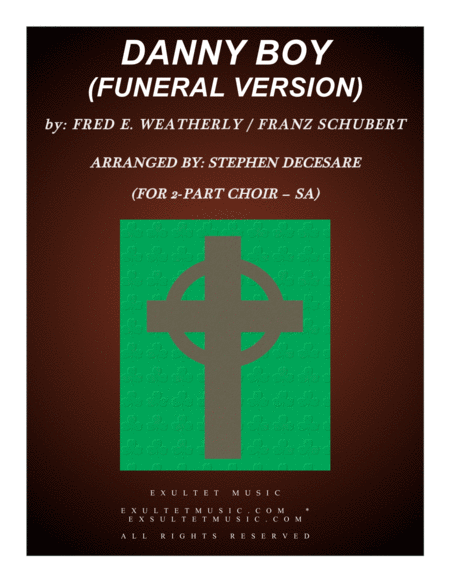 Free Sheet Music Danny Boy Funeral Version For 2 Part Choir Sa