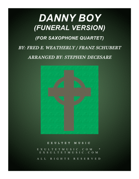 Free Sheet Music Danny Boy Funeral Version For Saxophone Quartet