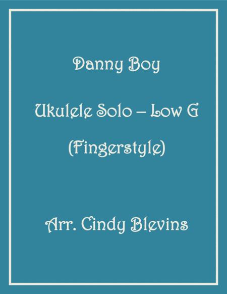 Danny Boy Ukulele Solo Fingerstyle Low G Sheet Music