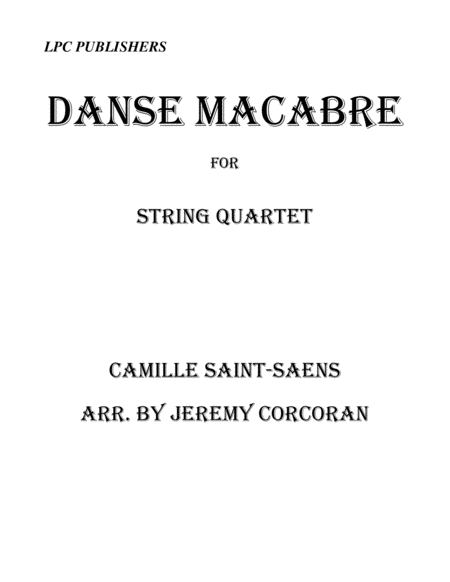 Free Sheet Music Danse Macabre For String Quartet