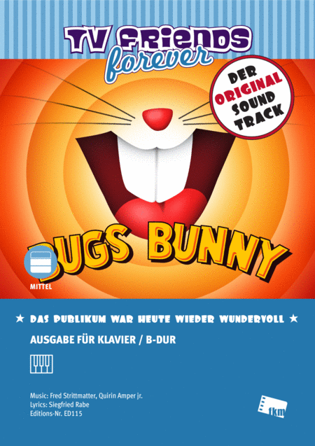 Free Sheet Music Das Publikum War Heute Wieder Wundervoll Bugs Bunny