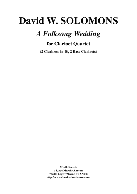 Free Sheet Music David Warin Solomons A Folksong Wedding For Clarinet Quartet 2 Bb Clarinets 2 Bb Bass Clarinets