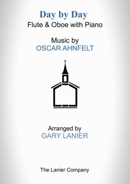 Free Sheet Music Day By Day Flute Oboe With Piano Score Part Included