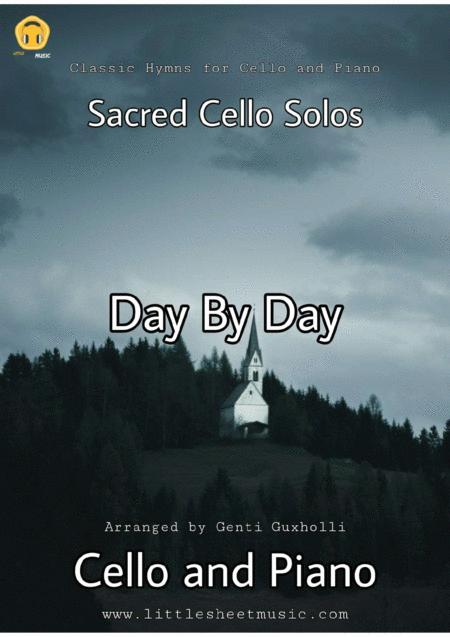 Day By Day Sacred Cello And Piano Sheet Music