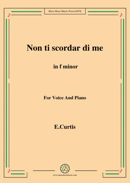 De Curtis Non Ti Scordar Di Me In F Minor Sheet Music