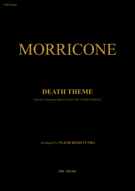 Free Sheet Music Death Theme From The Paramount Motion Picture The Untouchables For String Orchestra