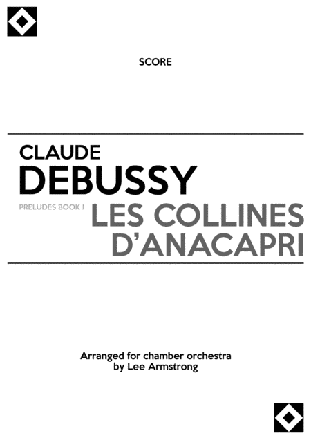 Debussy Les Collines D Anacapri For Chamber Orchestra Sheet Music