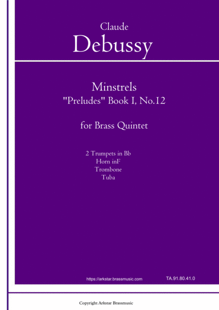Debussy Minstrels From Preludes Book I No 12 For Brass Quintet 2 Trumpets Horn Trombone Tuba Sheet Music