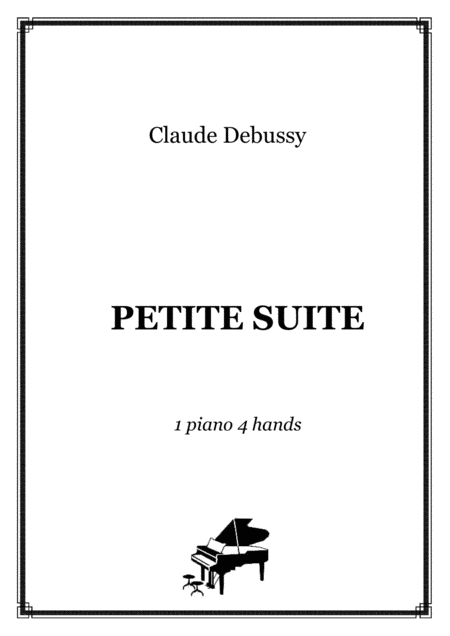 Debussy Petite Suite Piano 4 Hands Score And Parts Sheet Music