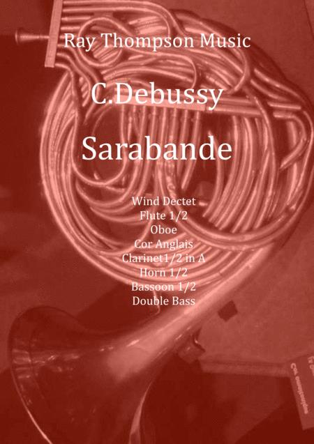 Debussy Sarabande Pour Le Piano For The Piano L 95 Wind Dectet Sheet Music