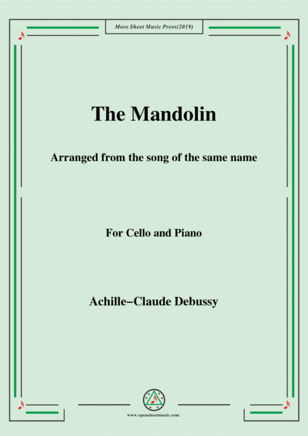 Debussy The Mandolin For Cello And Piano Sheet Music