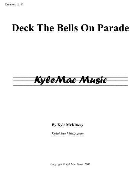 Deck The Bells On Parade Sheet Music