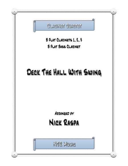 Free Sheet Music Deck The Hall With Swing Clarinet Quartet Score Parts